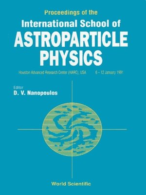 cover image of Astroparticle Physics--Proceedings of the International School